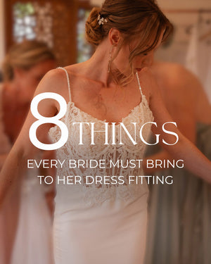 8 Must Haves to Bring Wedding Dress Shopping